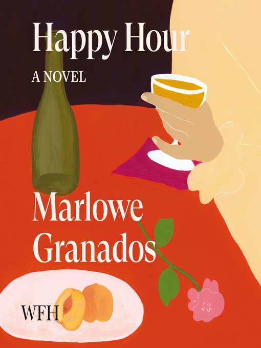 Title details for Happy Hour by Marlowe Granados - Available